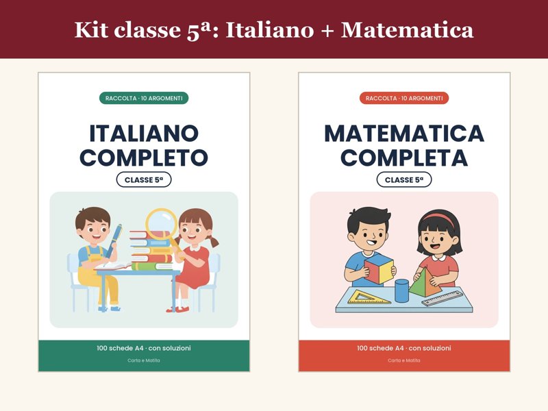 Kit classe 5ª Italiano + Matematica