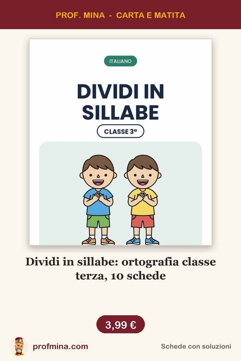 Dividi in sillabe: ortografia classe terza, 10 schede