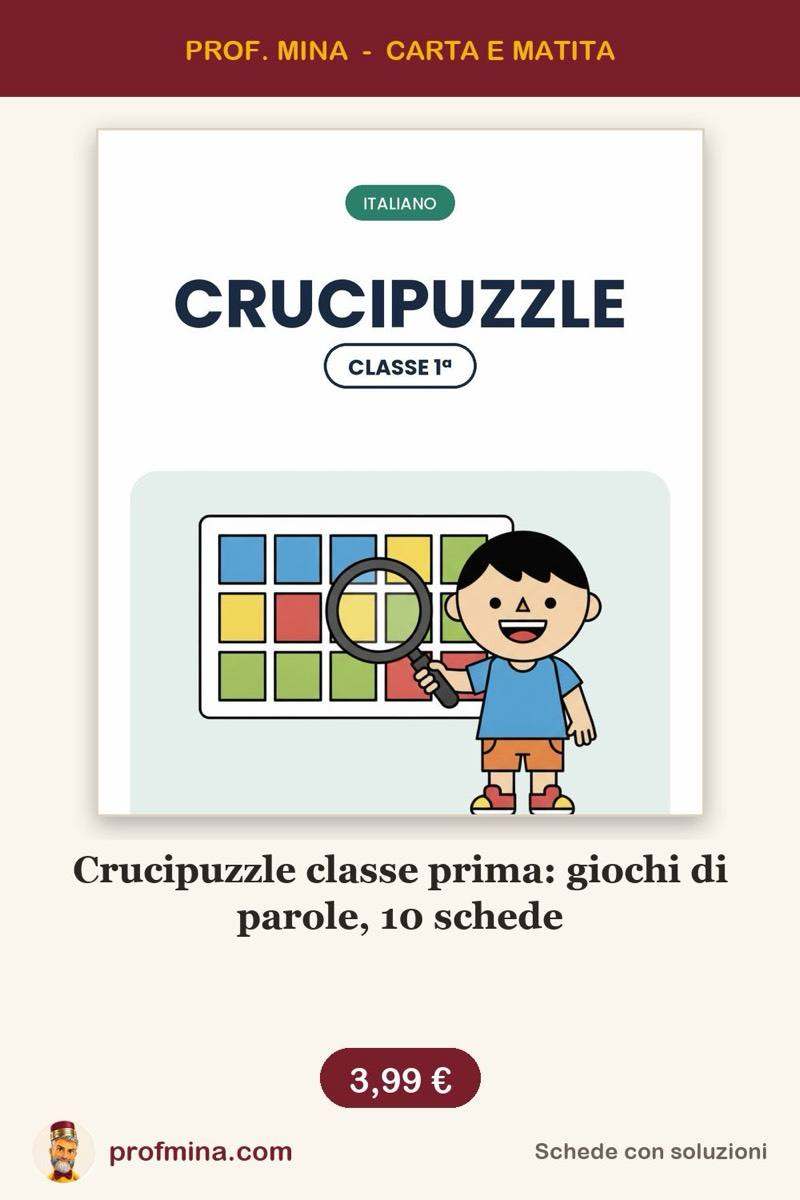 Crucipuzzle classe prima: giochi di parole, 10 schede