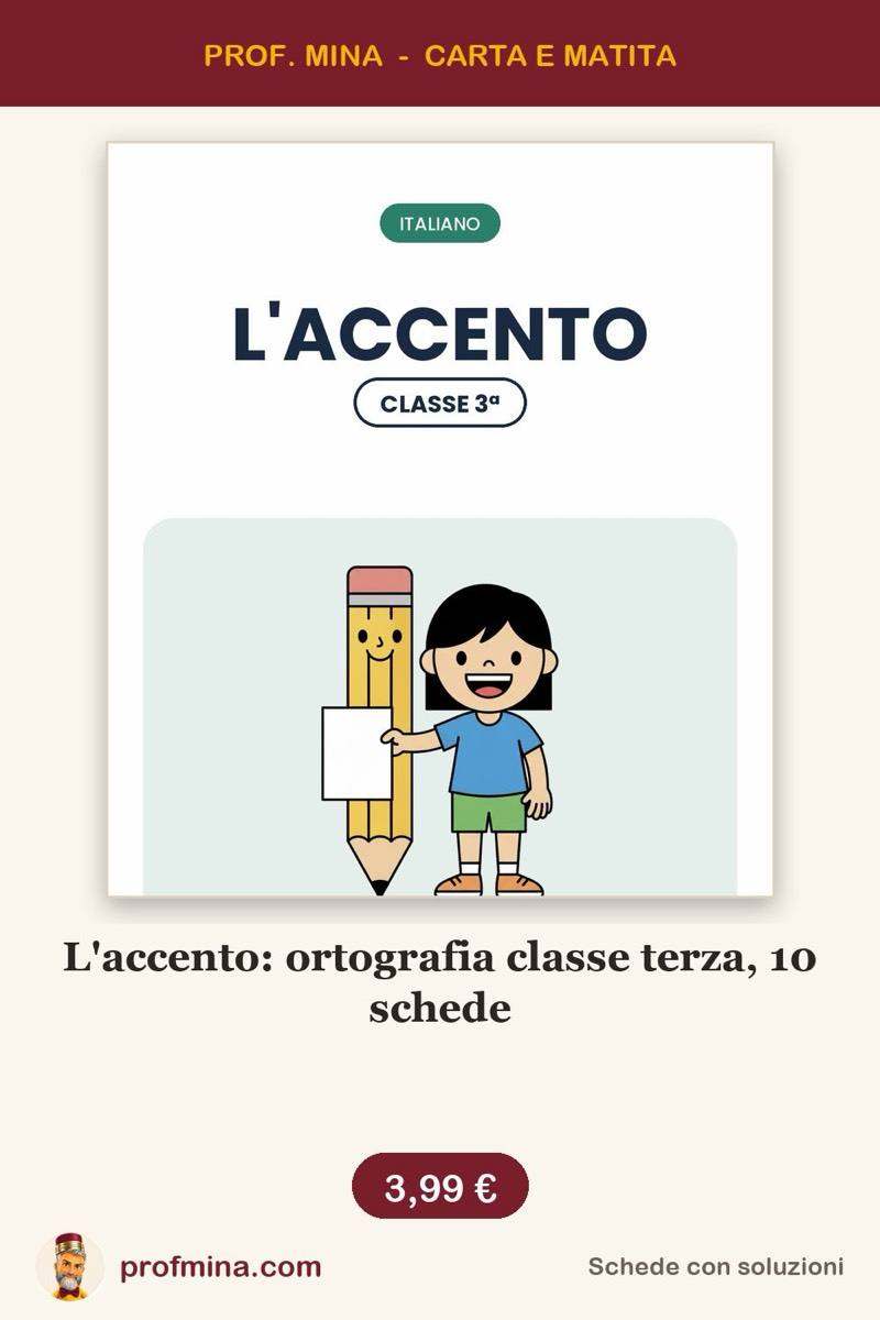 L'accento: ortografia classe terza, 10 schede