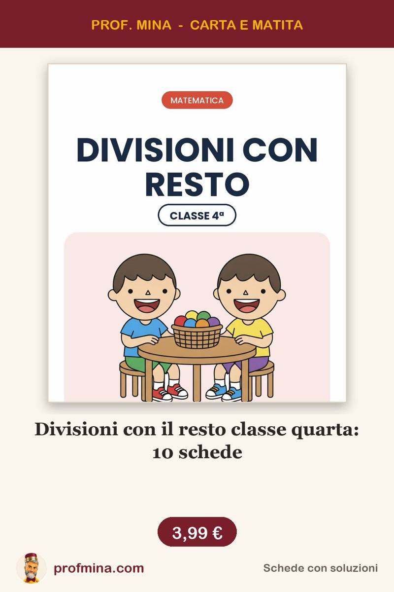 Divisioni con il resto classe quarta: 10 schede