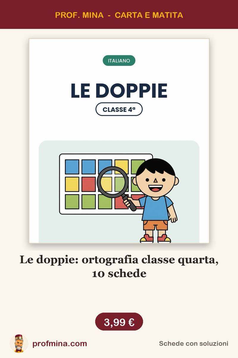 Le doppie: ortografia classe quarta, 10 schede