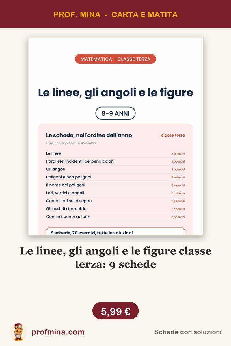 Le linee, gli angoli e le figure classe terza: 9 schede