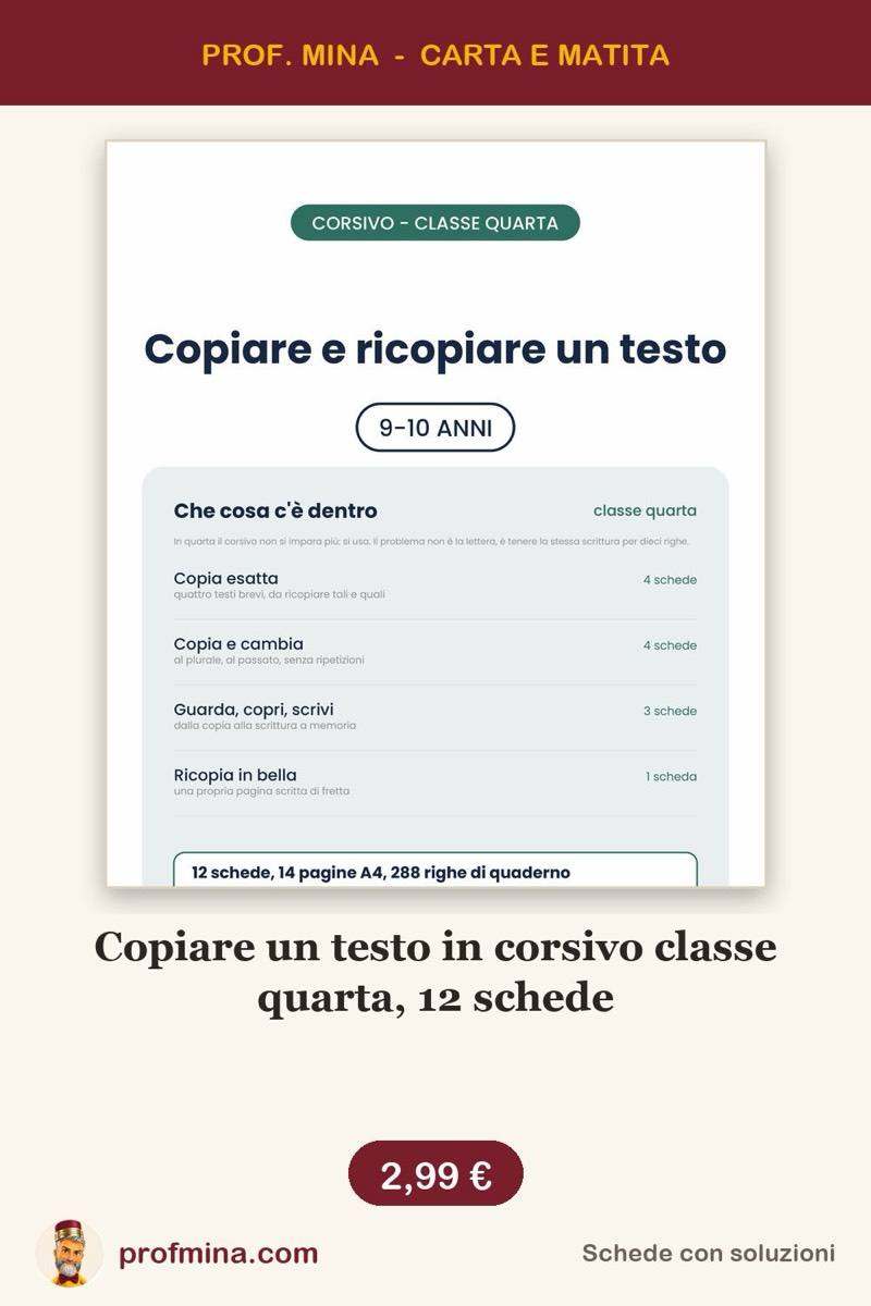 Copiare un testo in corsivo classe quarta, 12 schede