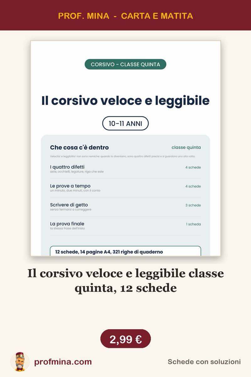 Il corsivo veloce e leggibile classe quinta, 12 schede