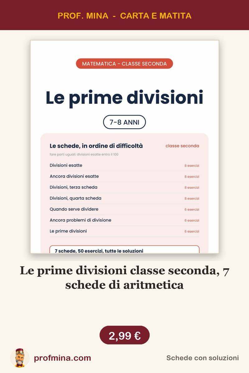 Le prime divisioni classe seconda, 7 schede di aritmetica