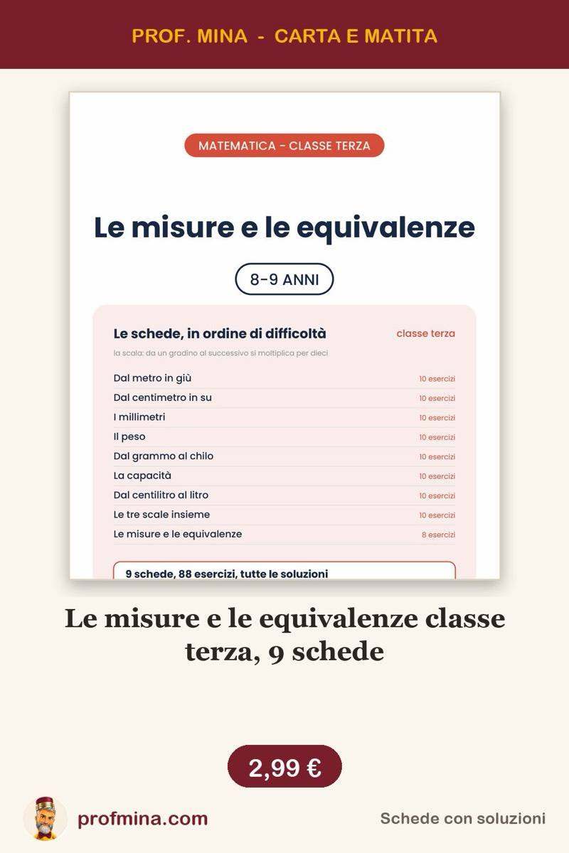 Le misure e le equivalenze classe terza, 9 schede