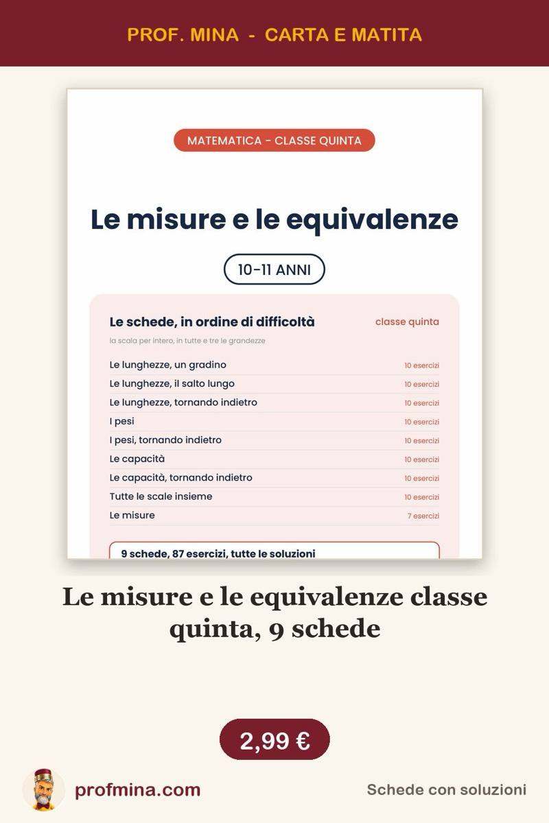 Le misure e le equivalenze classe quinta, 9 schede