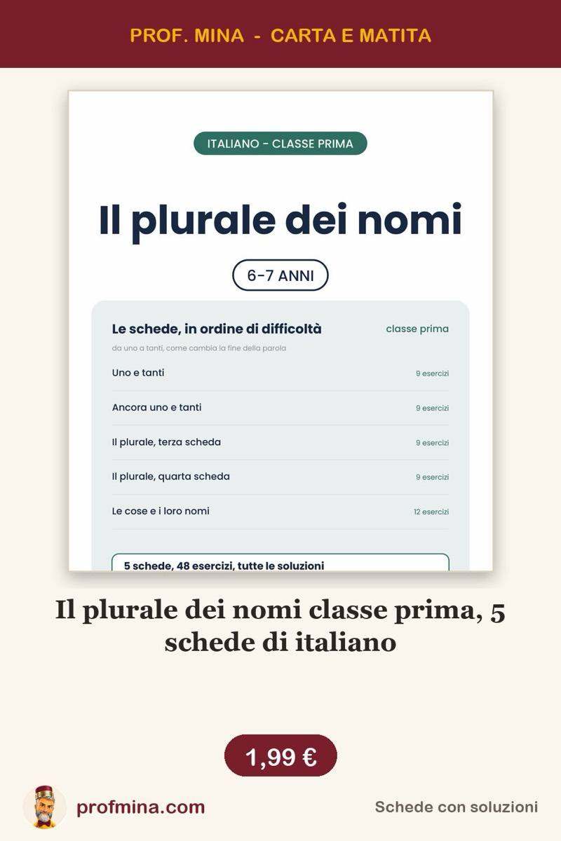 Il plurale dei nomi classe prima, 5 schede di italiano