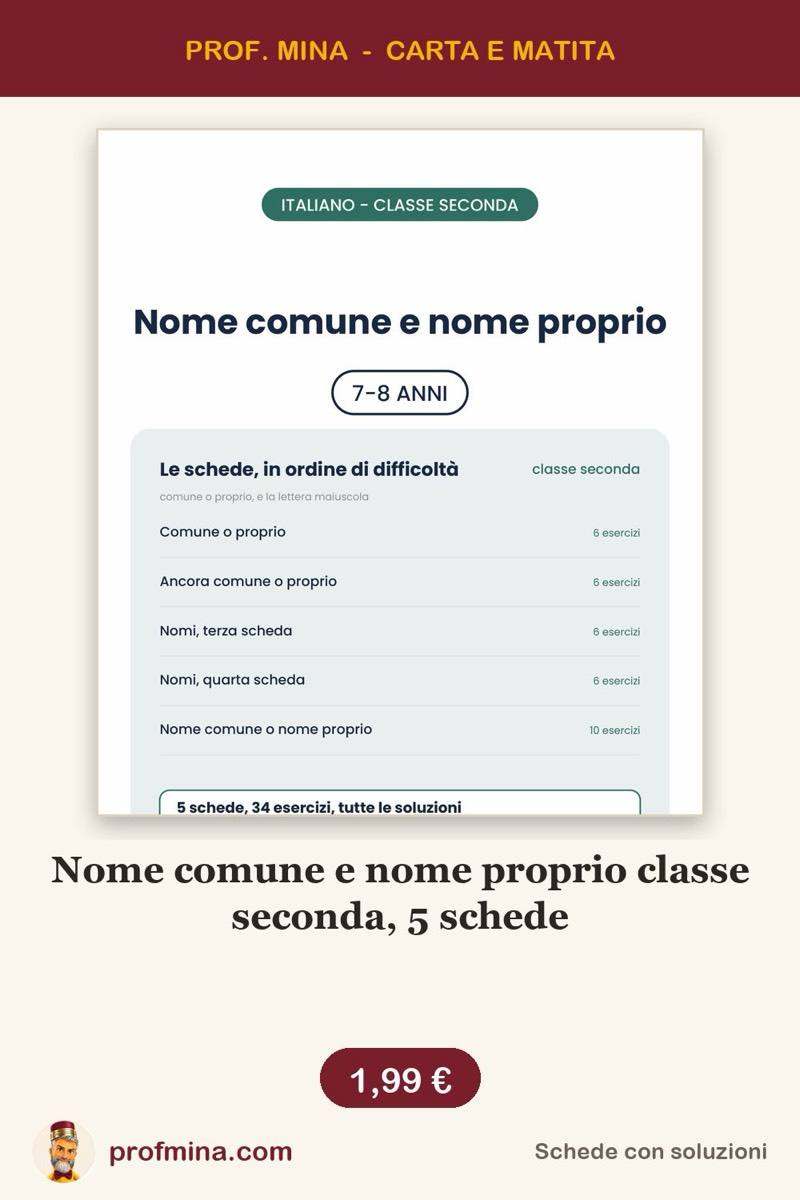 Nome comune e nome proprio classe seconda, 5 schede