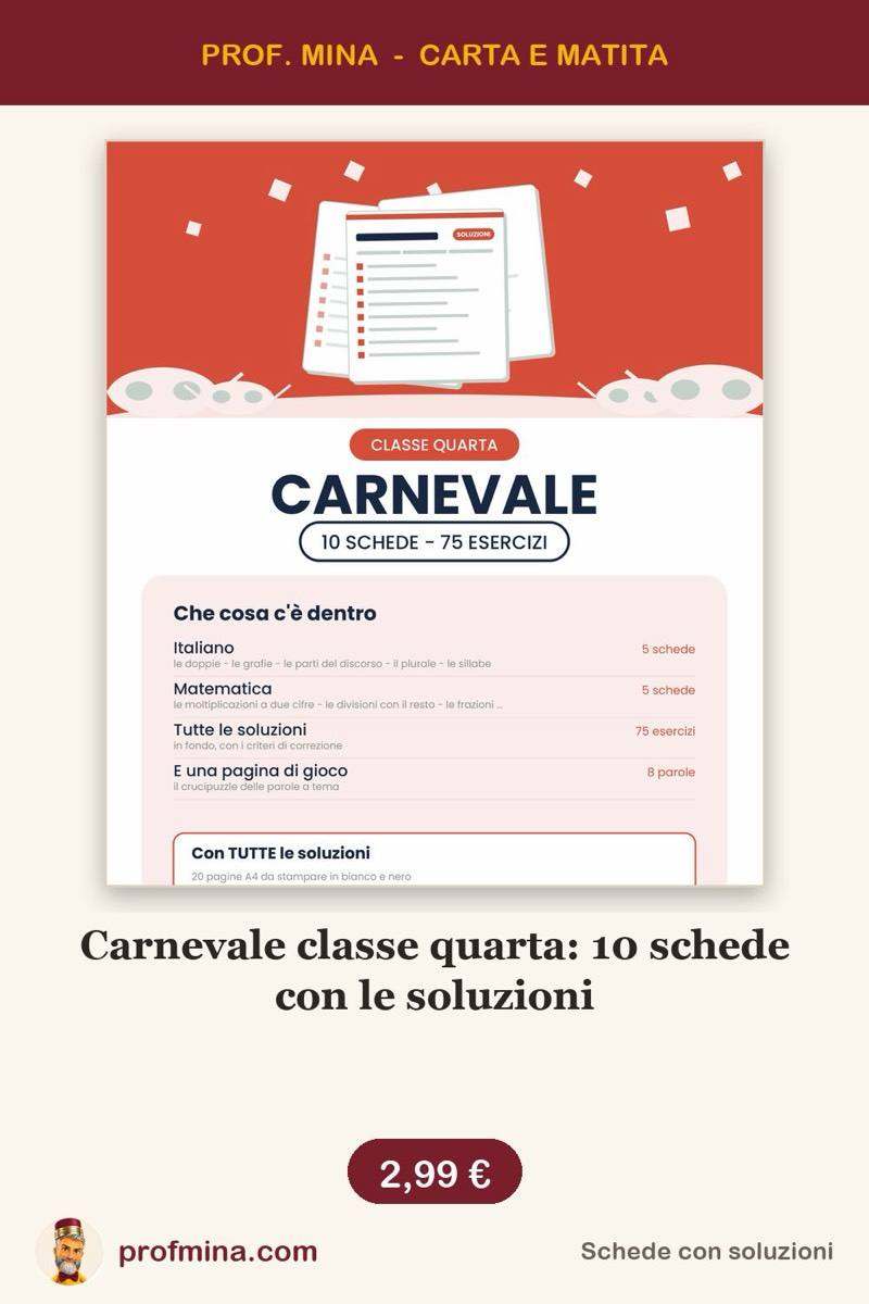 Carnevale classe quarta: 10 schede con le soluzioni