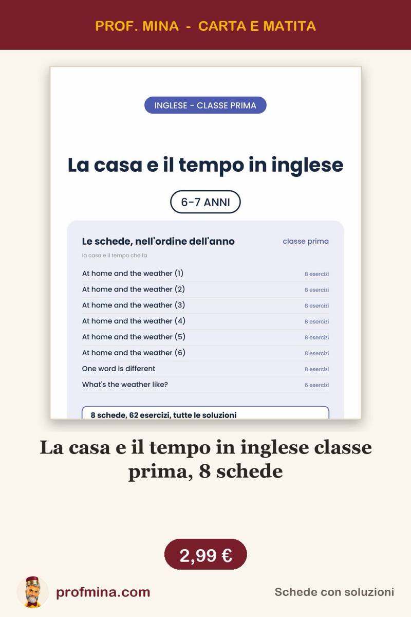 La casa e il tempo in inglese classe prima, 8 schede