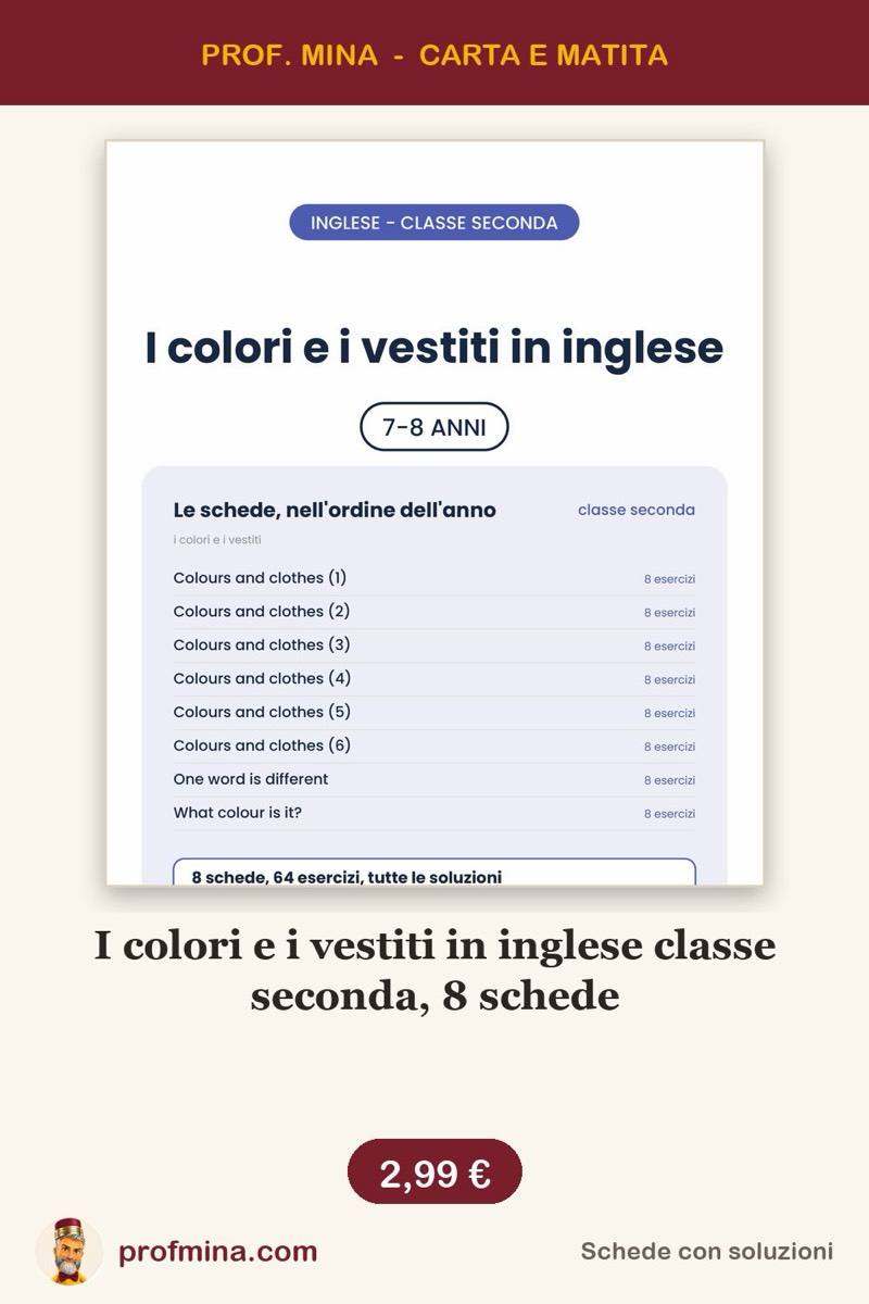 I colori e i vestiti in inglese classe seconda, 8 schede