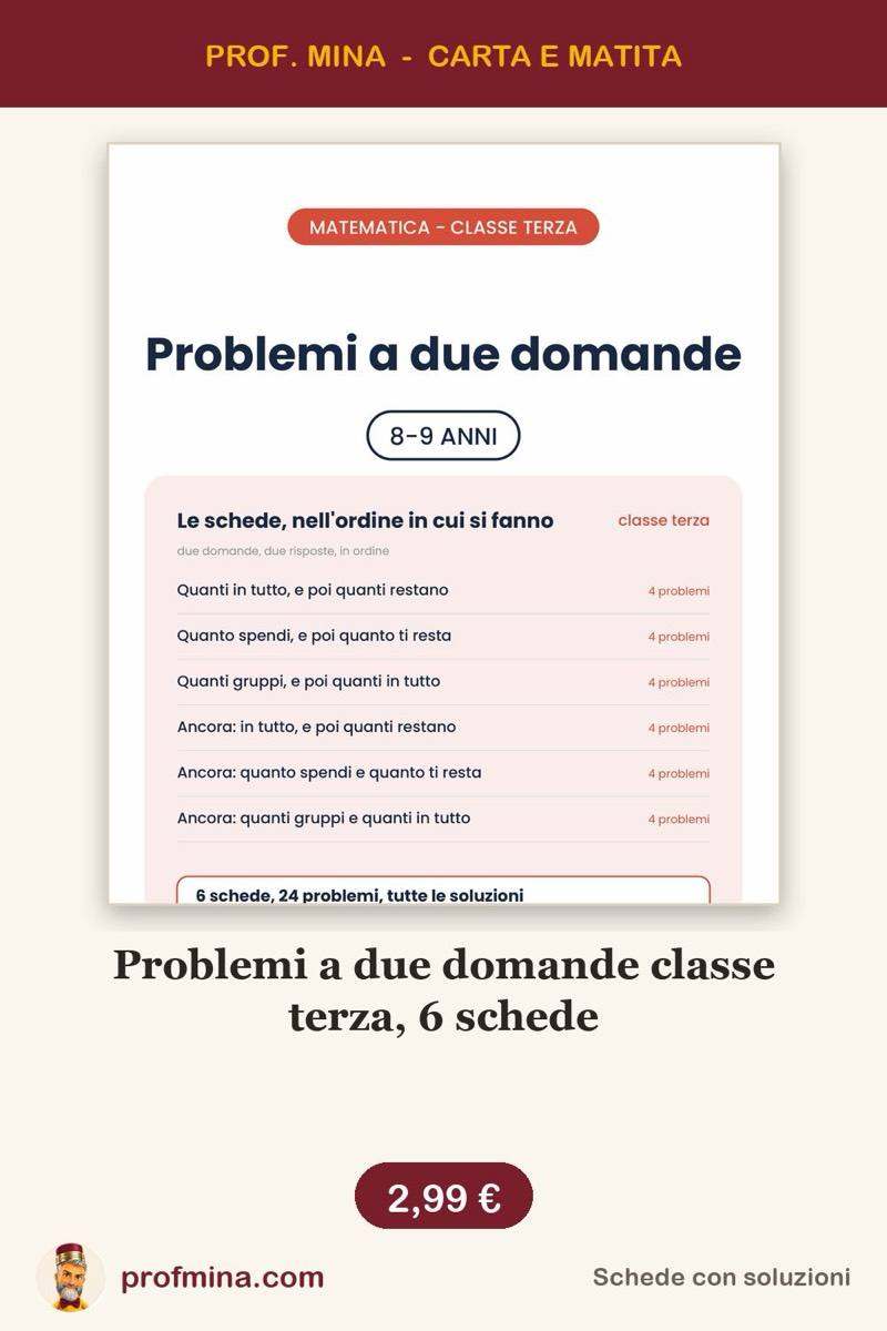 Problemi a due domande classe terza, 6 schede