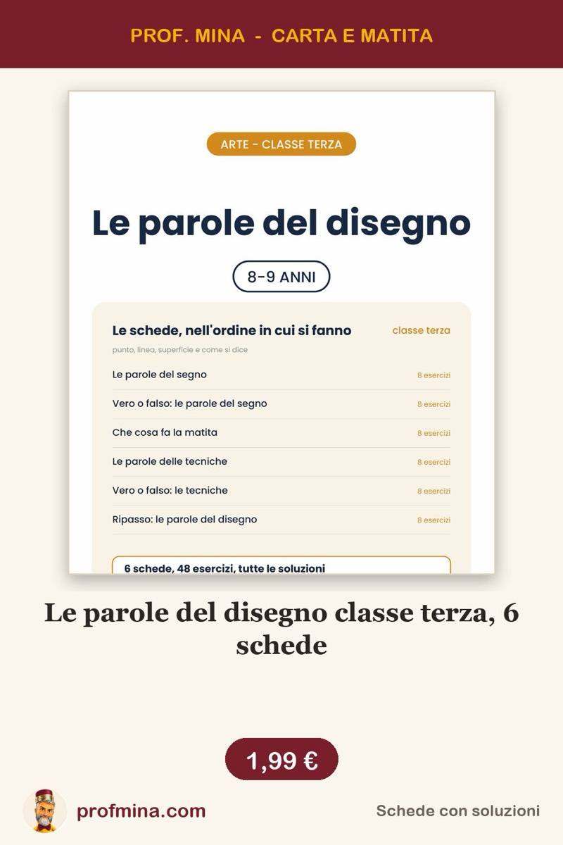 Le parole del disegno classe terza, 6 schede